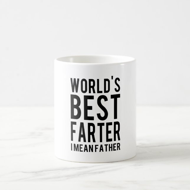 Coffee Mug Gifts for Dad World's Best Farter Meant (Center)