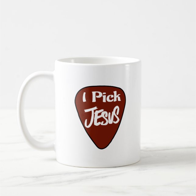 Coffee Mug "I Pick Jesus"  (Left)