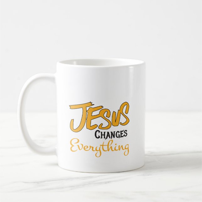 Coffee Mug "Jesus Changes Everything" (Left)