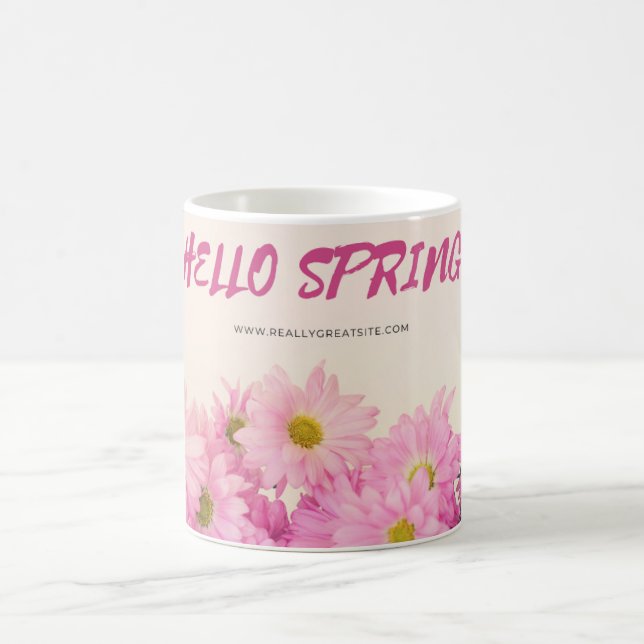 Coffee Mug Pink Daisies Hello Spring (Center)