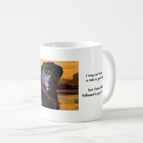 Coffee Mug with caption  photo of dog black Lab
