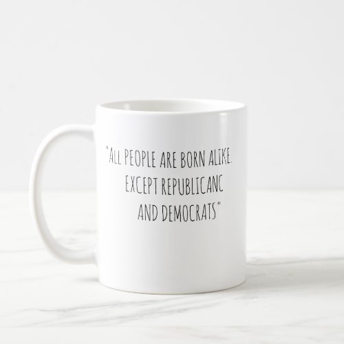 Coffee mug with funny quote