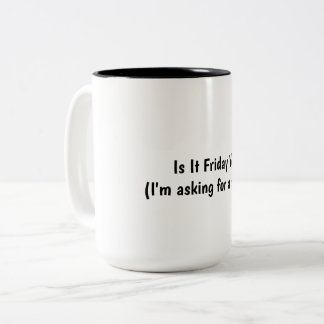 Coffee mug with humor