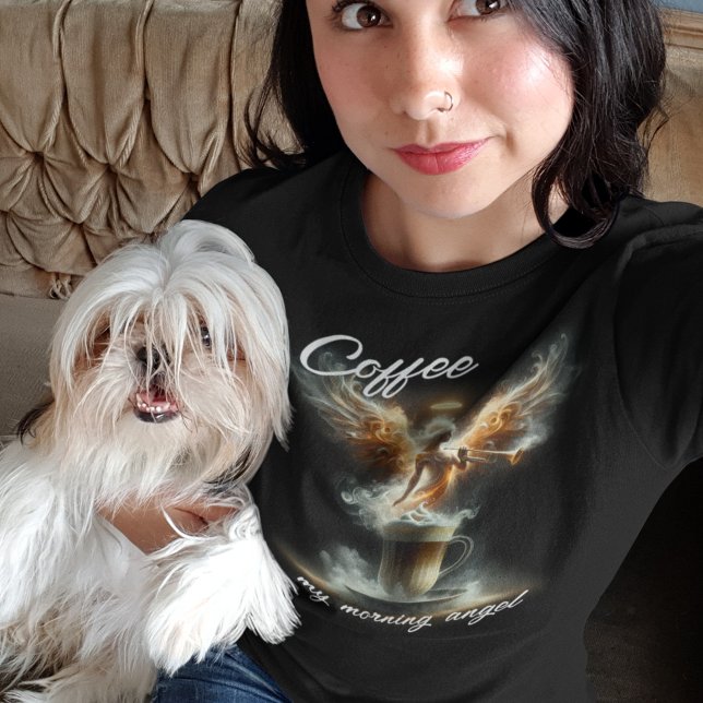 Coffee..My Morning Angel T-Shirt (Creator Uploaded)