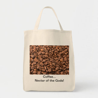 Coffee Nectar of  the Gods! Tote Bag