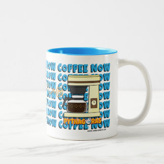 Coffee Now Mug