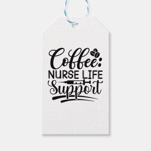 Coffee Nurse Life Support Gift Tags
