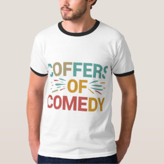 Coffee of comedy T-Shirt
