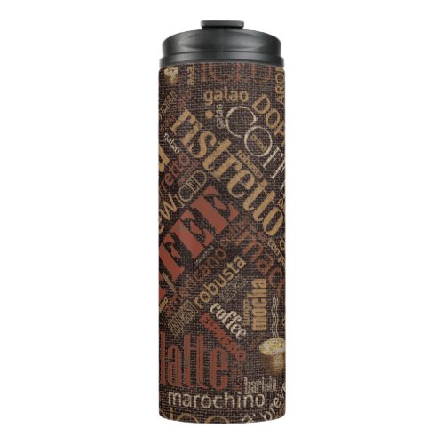 Coffee on Burlap Word Cloud Brown ID283 Thermal Tumbler