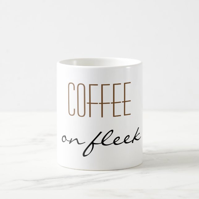 "Coffee On Fleek" Mug (Center)