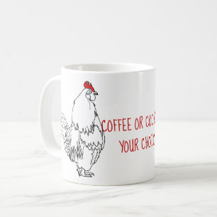 Coffee or Cockerel Funny Quote Rooster Drawing  Mug