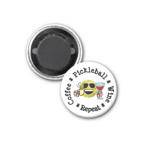 Coffee Pickleball Wine Repeat Pickleball Addict Magnet