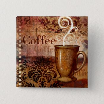 Coffee Pinback Button by AuraEditions at Zazzle