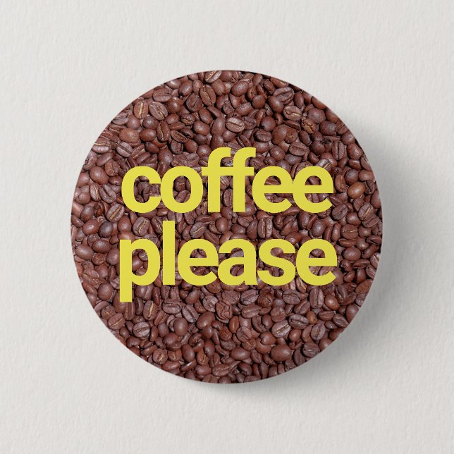 Coffee please button (Front)