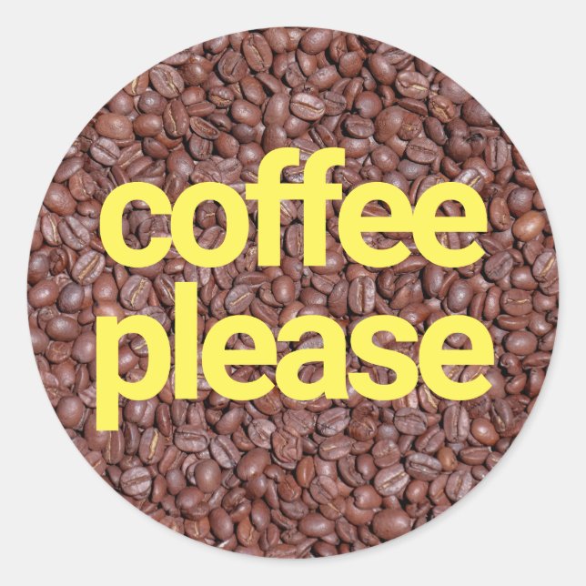 Coffee please classic round sticker (Front)