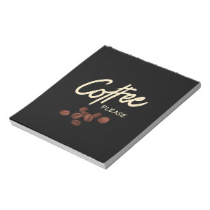 Coffee Please Coffee Lover Notepad