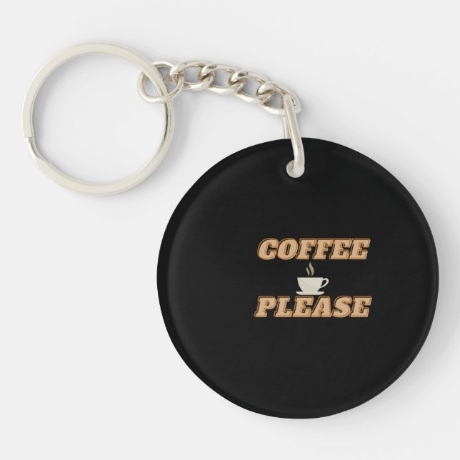 Coffee Please Retro Typography Caffeine Lover Art Keychain (Front)