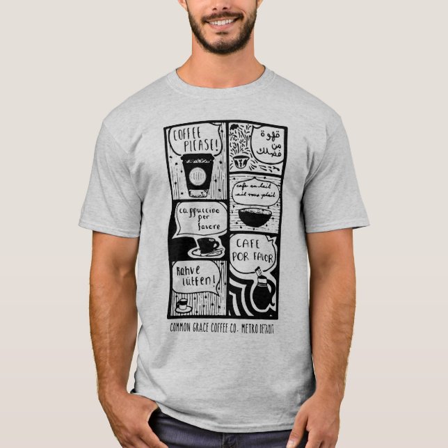 Coffee Please! T-Shirt (Front)