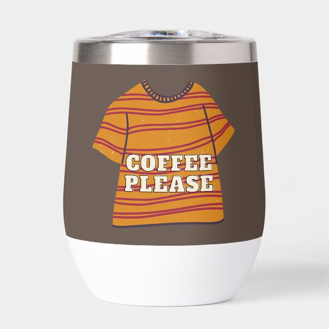 coffee please thermal wine tumbler (Front)
