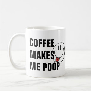 Coffee Poop Pun Mug - Funny Birthday Humor
