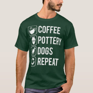 Coffee Pottery Dogs Clay Handmade Ceramics Artist  T-Shirt