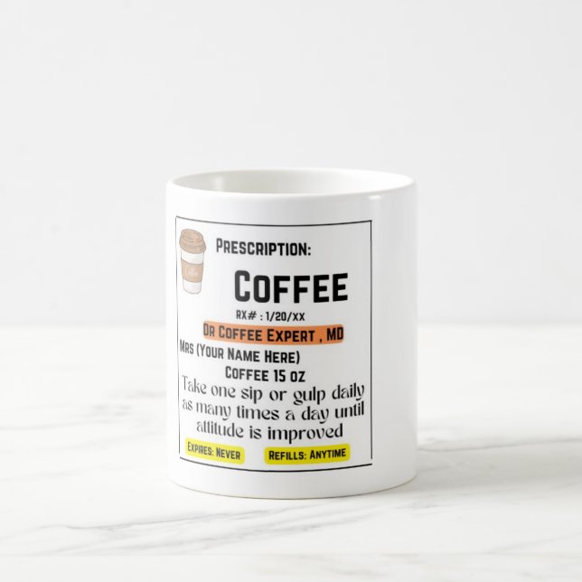 Coffee Prescription coffee mug for Women (Center)