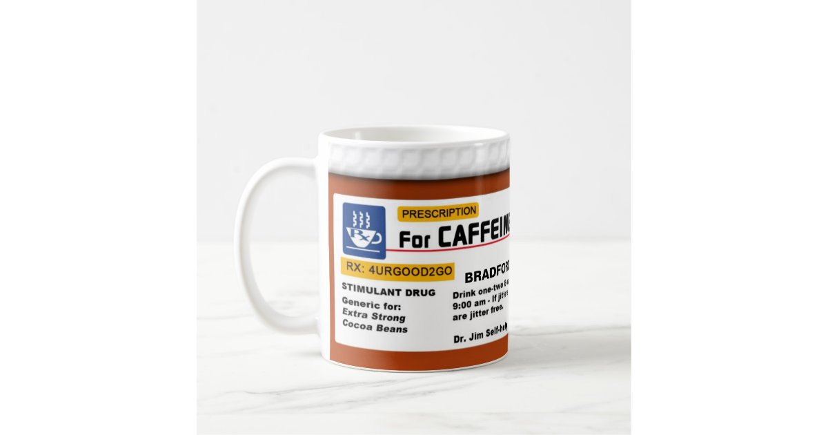 COFFEE PRESCRIPTION MUG HUMOR Zazzle
