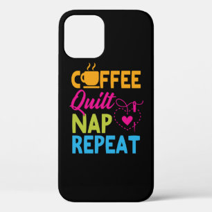 Coffee Quilt Nap Repeat Quilting iPhone 12 Pro Case