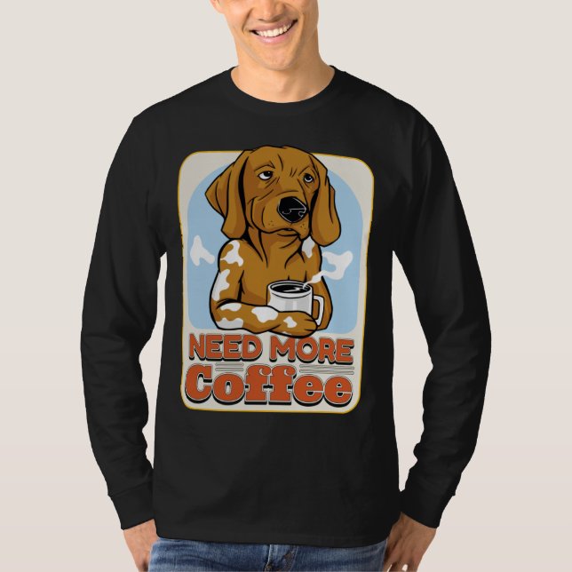 Coffee Quote Coffee  Cappuccino I Love Coffee T-Shirt (Front)