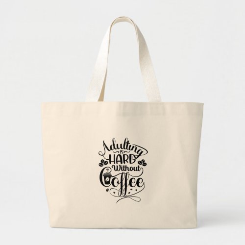 Coffee Quote Element Design Vector Large Tote Bag
