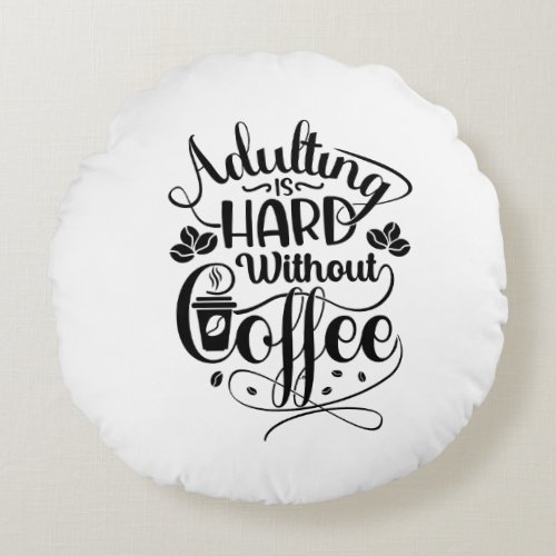 Coffee Quote Element Design Vector Round Pillow