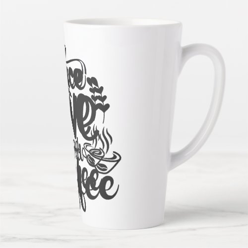 Coffee Quote Element Latte Mug