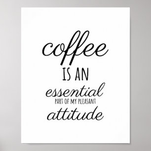Coffee Quotes, Coffee sayings, Coffee phrases Poster
