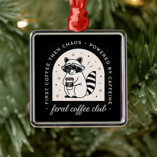 Coffee raccoon lovers funny weird animal black metal ornament (Tree)