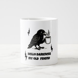 Coffee Raven – Hello Darkness My Old Friend Giant Coffee Mug