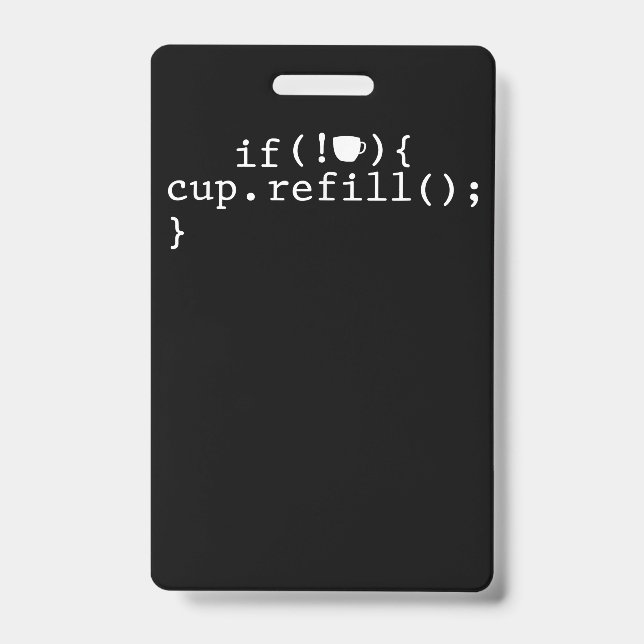 Coffee Refill Smart Coding Software Engineer Badge (Front)