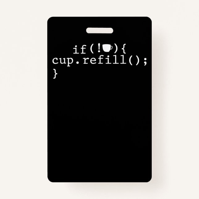 Coffee Refill Smart Coding Software Engineer Badge (Front)
