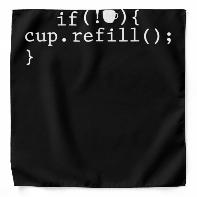 Coffee Refill Smart Coding Software Engineer Bandana (Front)