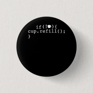 Coffee Refill Smart Coding Software Engineer Button