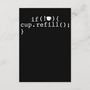 Coffee Refill Smart Coding Software Engineer Enclosure Card