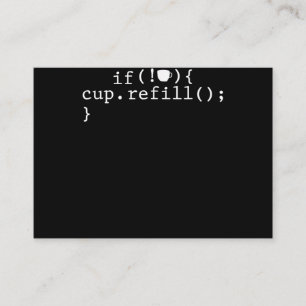 Coffee Refill Smart Coding Software Engineer Enclosure Card