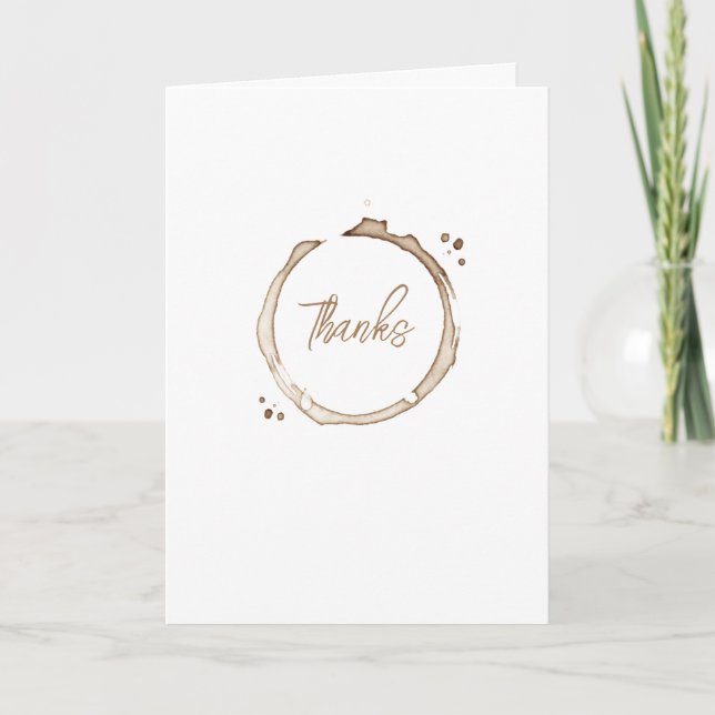 COFFEE Ring THANKS A LATTE Brown White Artisan Fun Thank You Card (Front)