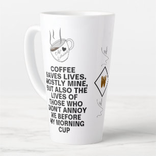 Coffee Saves Lives Meme Custom Funny Quote Tall Latte Mug