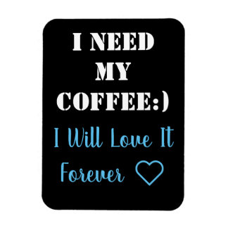 Coffee Saying Magnet