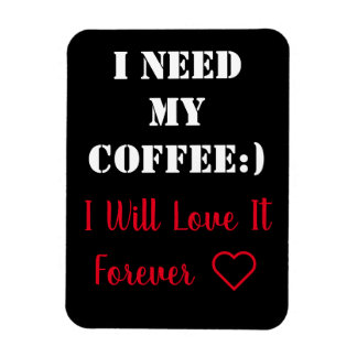 Coffee Saying Magnet