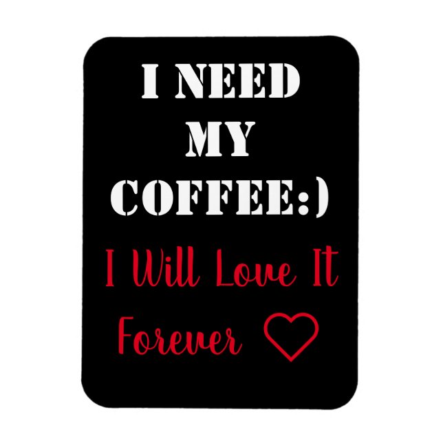 Coffee Saying Magnet (Vertical)