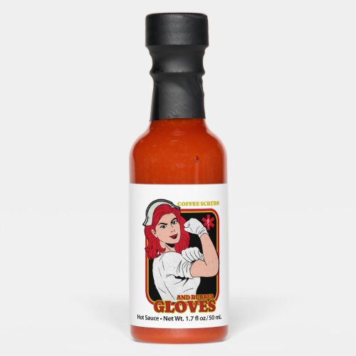 Coffee Scrubs And Rubber Gloves Hot Sauces