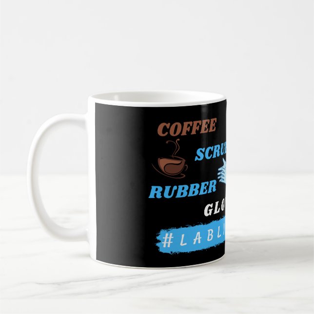 Coffee Scrubs and Rubber Gloves - Lablife Lab Coffee Mug (Left)