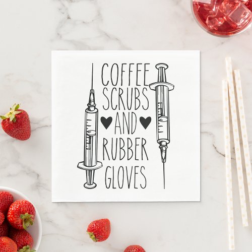 Coffee Scrubs And Rubber Gloves Napkins