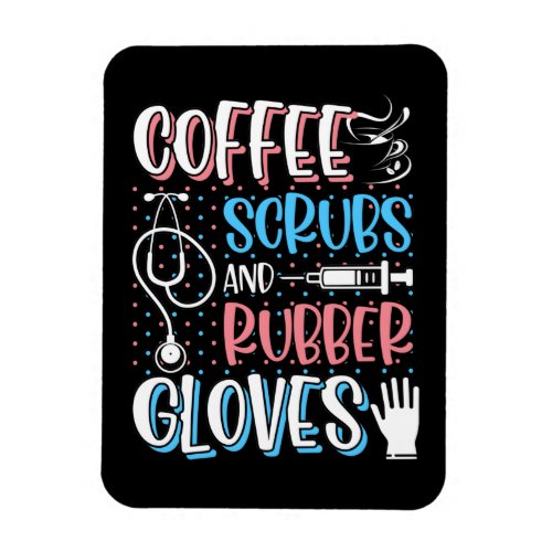 COFFEE SCRUBS RUBBER GLOVES RN Registered Nurse Magnet